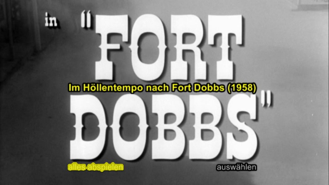 (Bild für) Fort Dobbs - 1958 (DVD+R uncut)