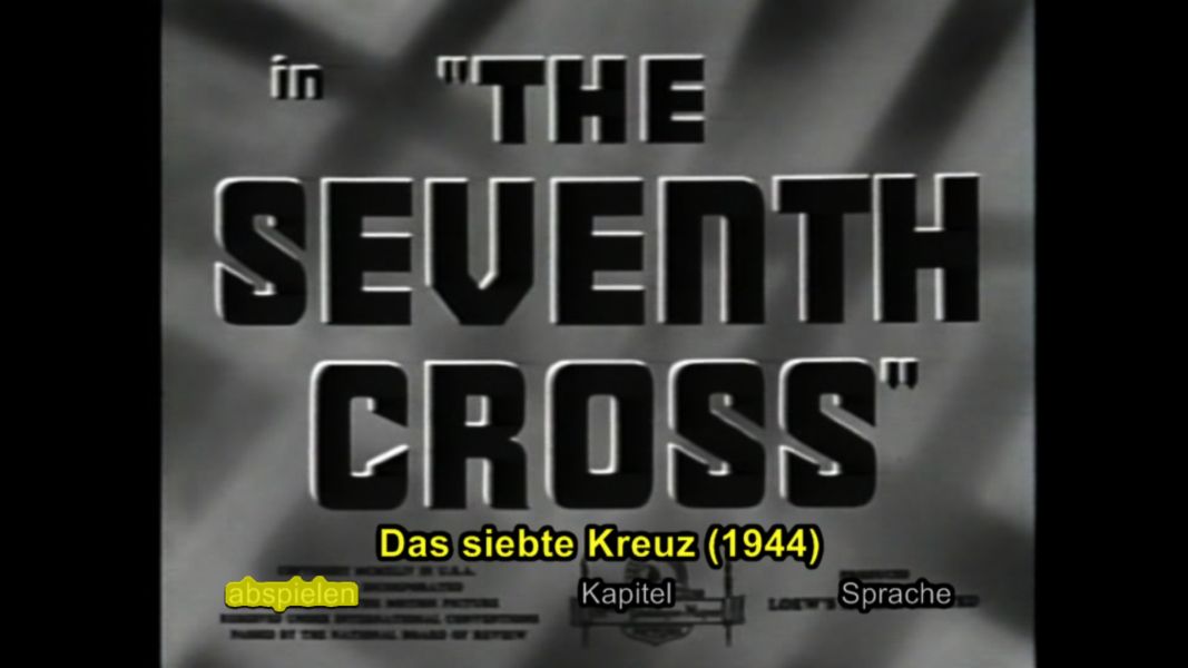 (Bild für) Das Siebte Kreuz - 1944 (DVD+R uncut)