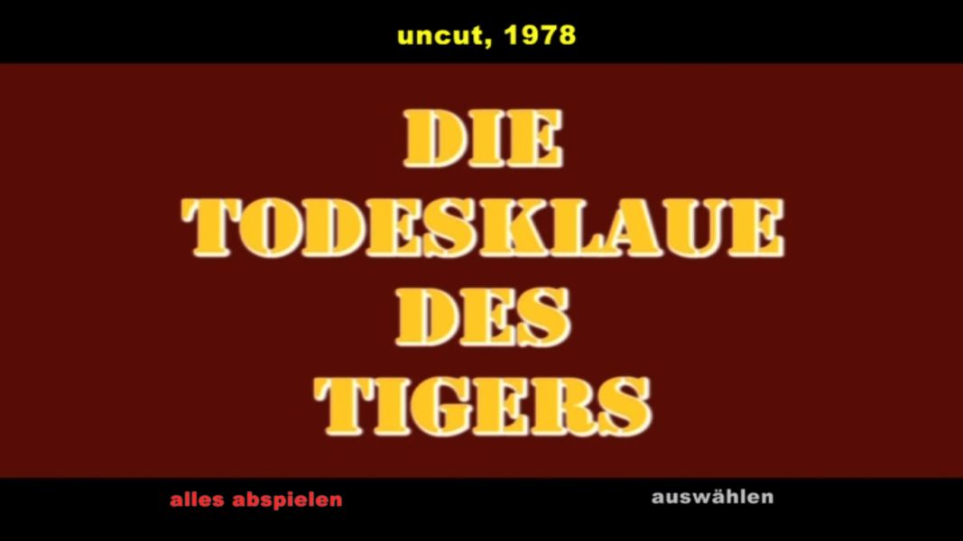 (Bild für) Die Todesklaue des Tigers - 1978 (DVD+R uncut)