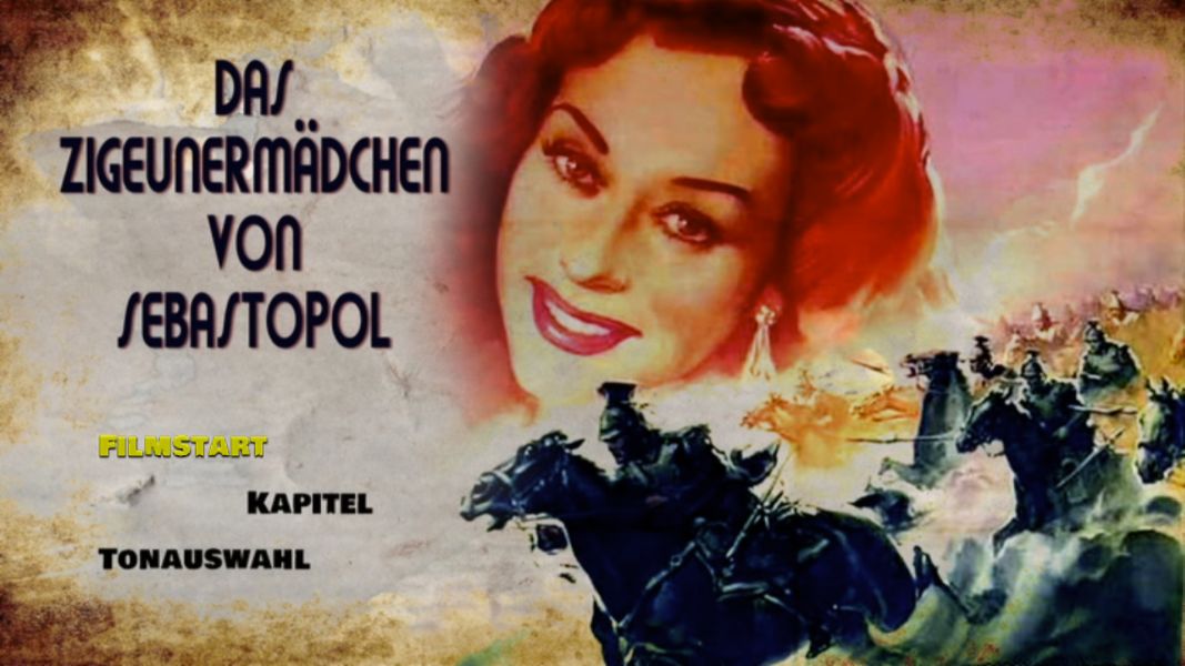 (Bild für) Das Zigeunermädchen von Sebastopol - 1954 (DVD+R uncut)