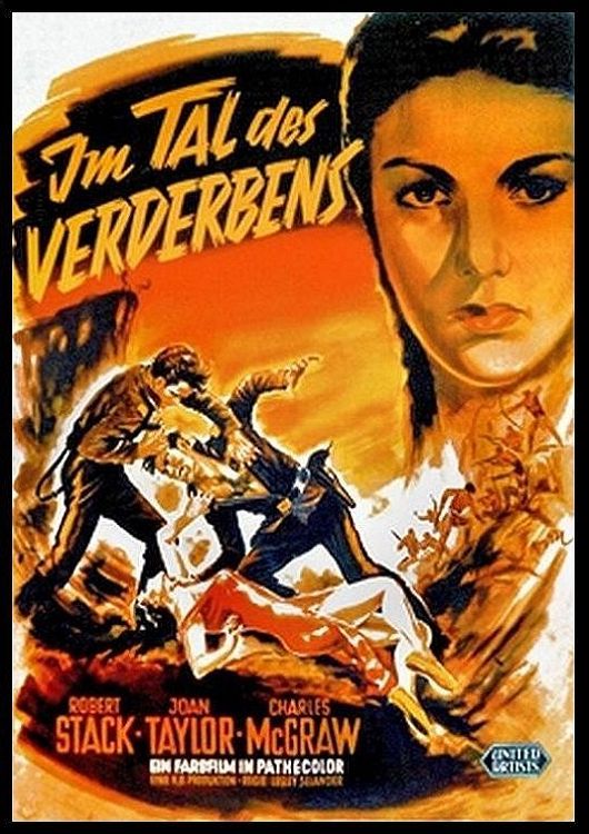 (Bild für) Im Tal des Verderbens - 1953 (DVD+R uncut*) Gratis ohne Cover