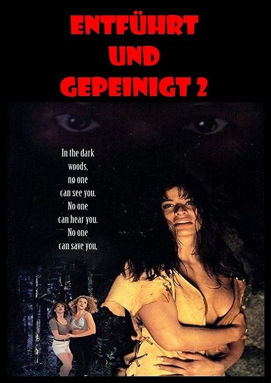 (Bild für) Entführt und gepeinigt 2 - 1994 (DVD+R uncut)