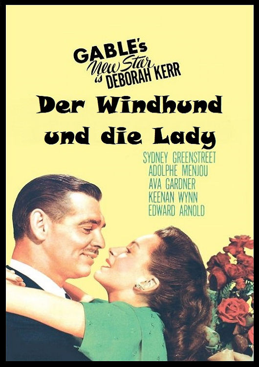 (Bild für) Der Windhund und die Lady - 1947 (DVD+R uncut)