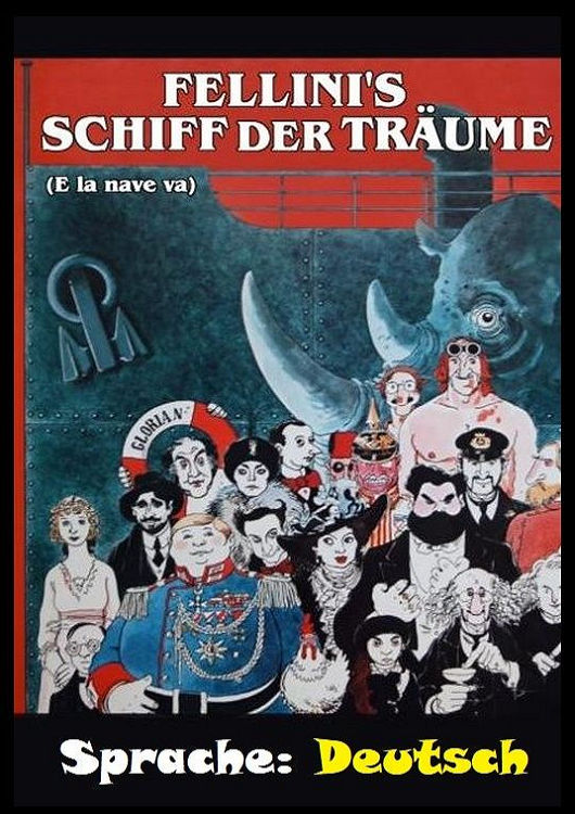 (Bild für) Fellinis Schiff der Träume - 1983 (DVD+R uncut)