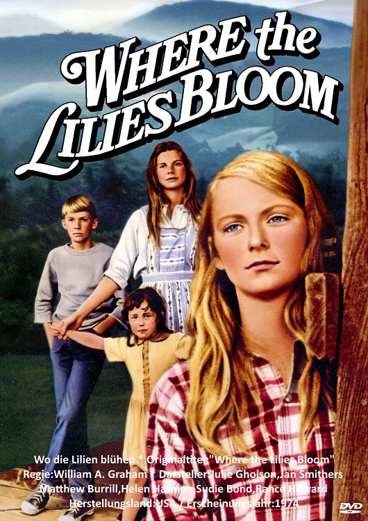 (Bild für) Where the Lilies Bloom - 1974 (DVD+R uncut)