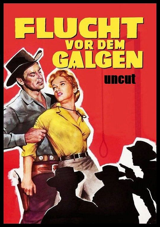 (Bild für) Flucht vor dem Galgen - 1957 (DVD+R uncut)