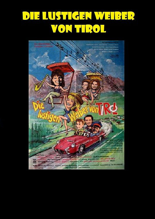(Bild für) Die Lustigen Weiber von Tirol - 1964 (DVD+R uncut)