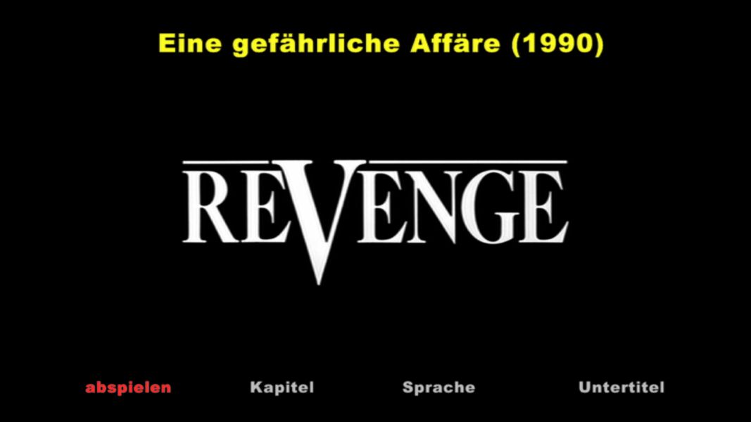 (Bild für) Revenge - Eine gefährliche Affäre - 1990 (DVD+R uncut)